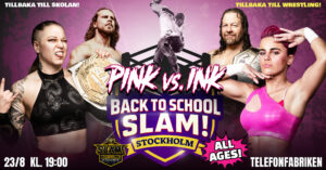 SLAM! Wrestling Entertainment returns to Telefonfabriken in Stockholm, August 23, 2025.